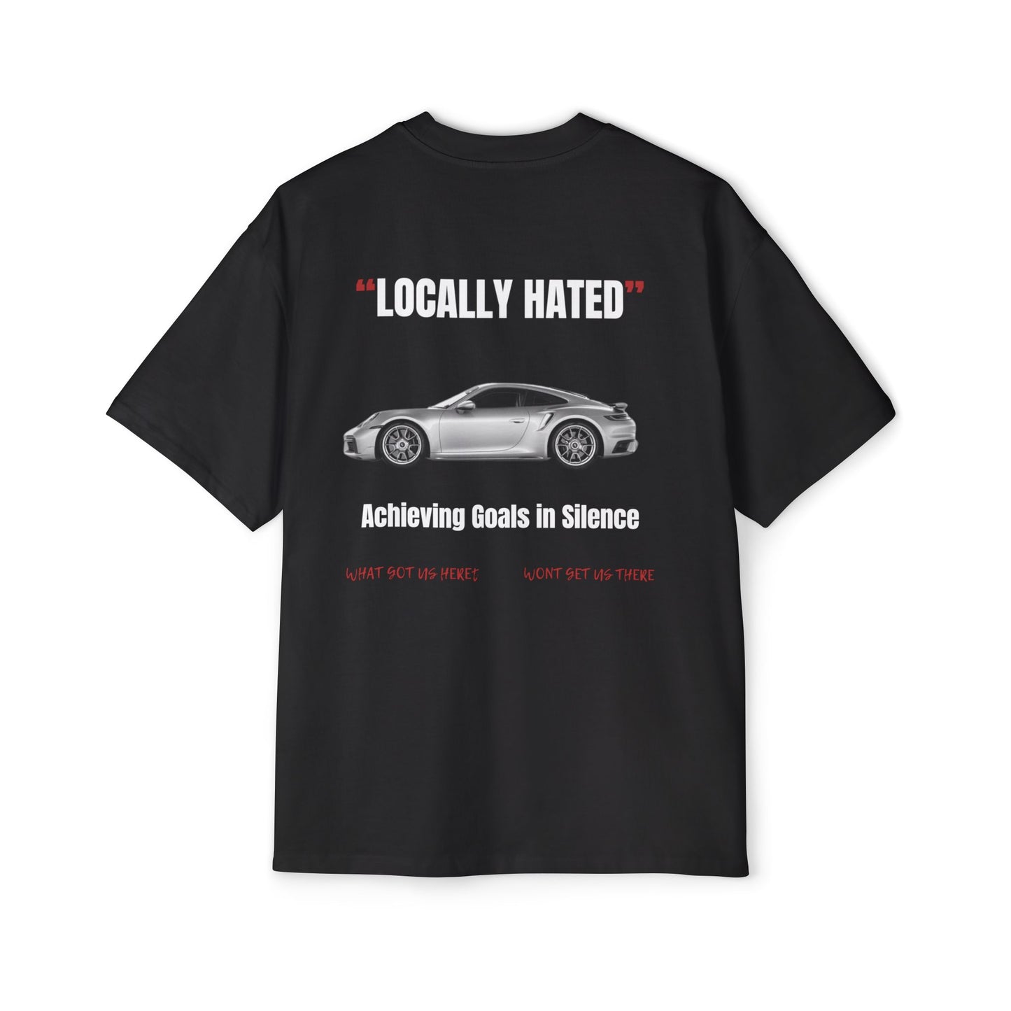 Locally Hated tee